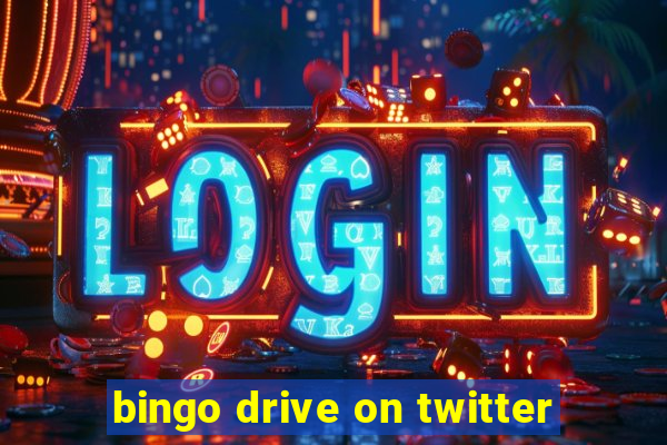 bingo drive on twitter